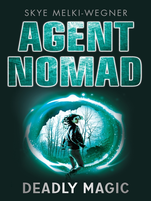 Title details for Deadly Magic by Skye Melki-Wegner - Wait list